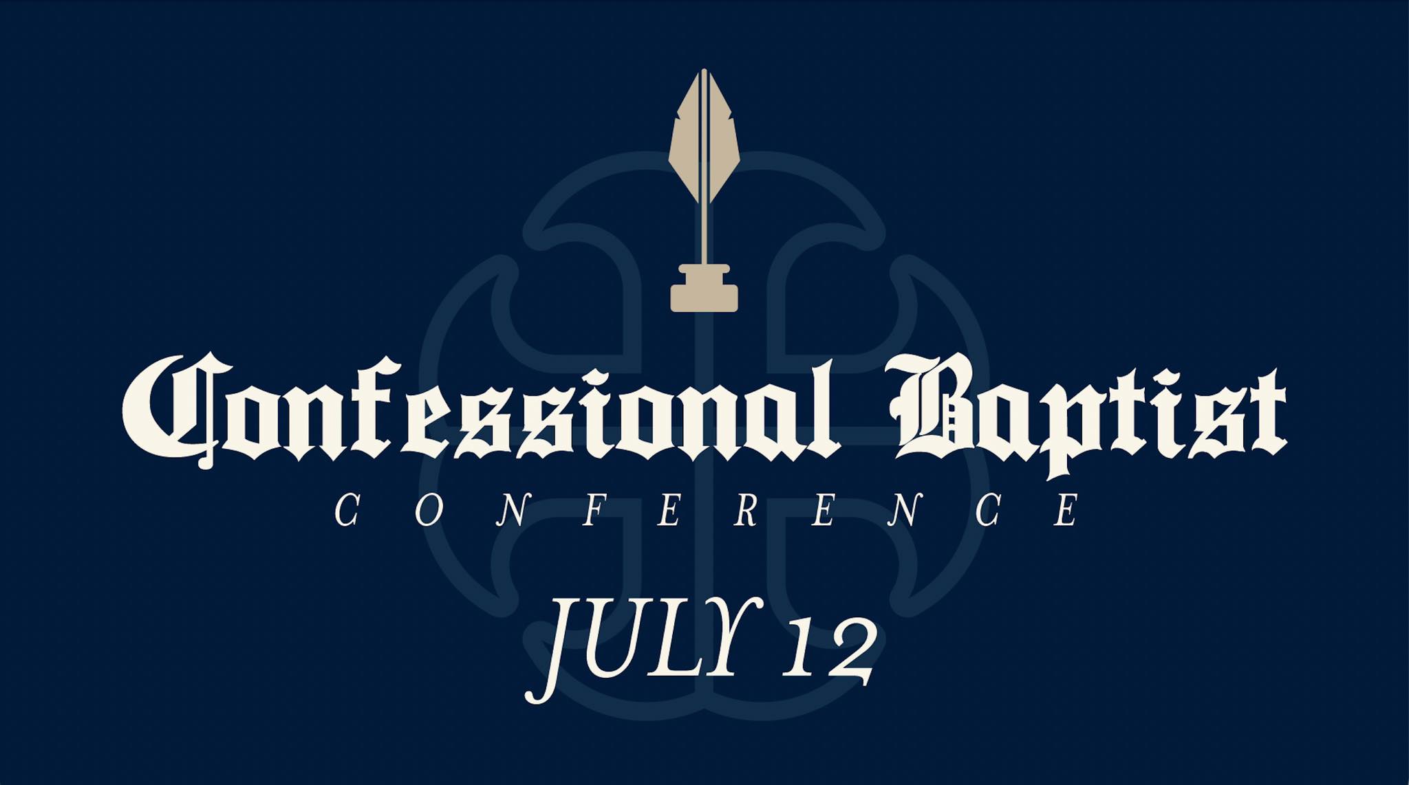 2025 Confessional Baptist Conference